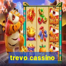 trevo cassino