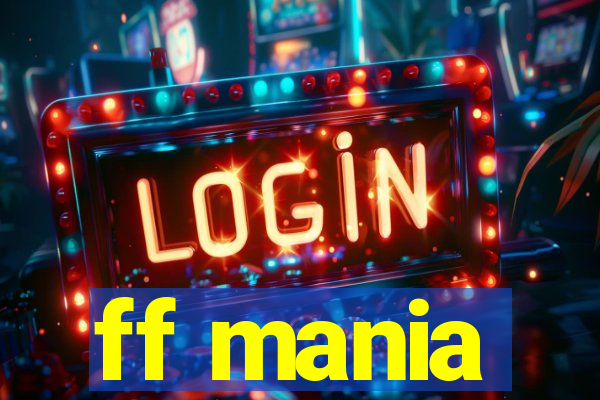 ff mania