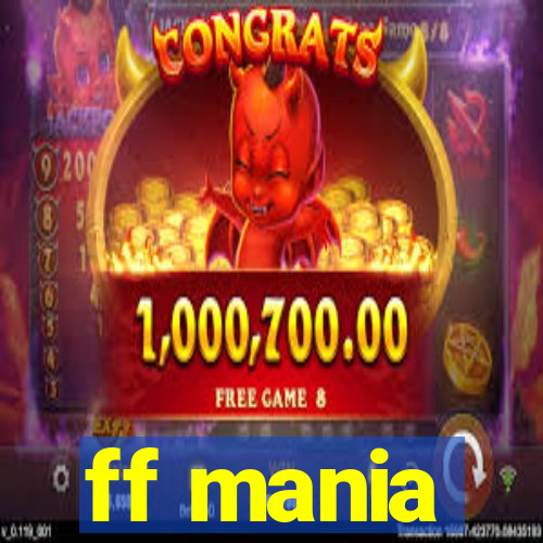 ff mania