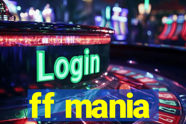 ff mania