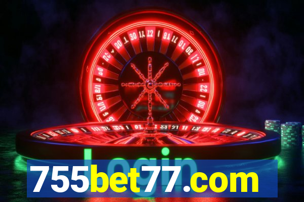 755bet77.com