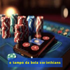 o tampo da bola corinthians