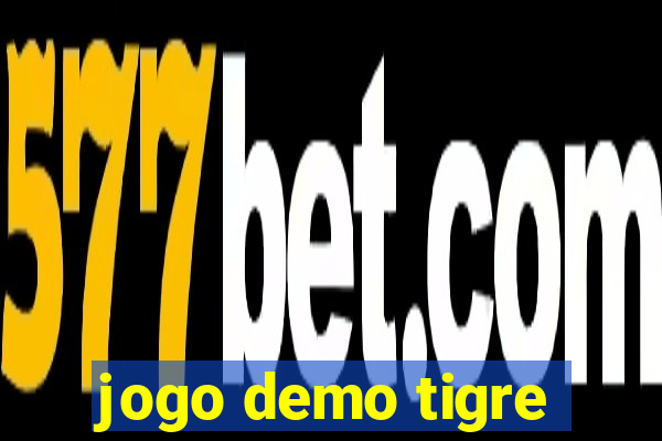 jogo demo tigre