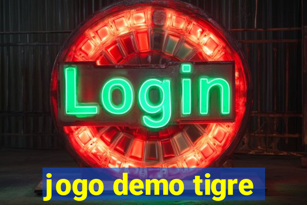 jogo demo tigre