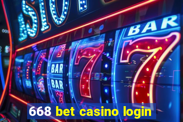 668 bet casino login