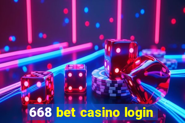 668 bet casino login