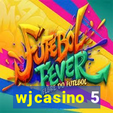 wjcasino 5