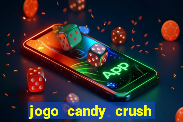 jogo candy crush saga no facebook