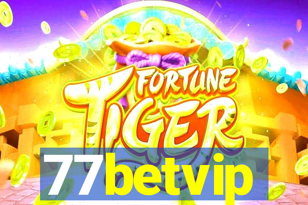 77betvip