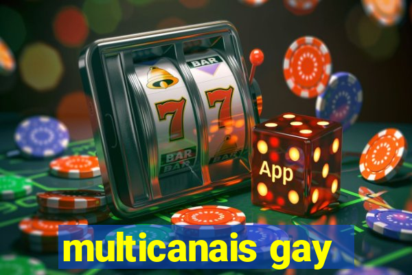 multicanais gay