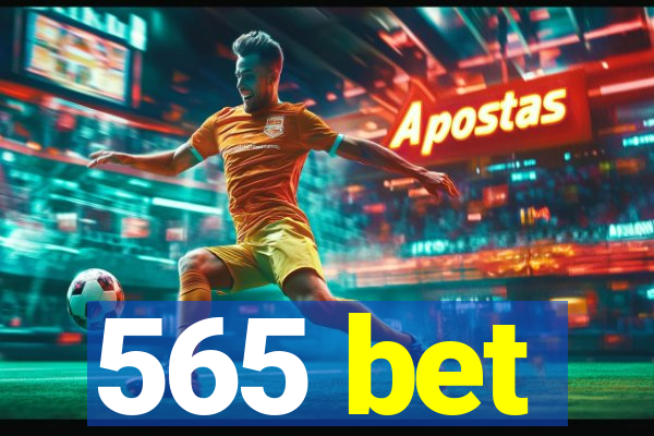 565 bet