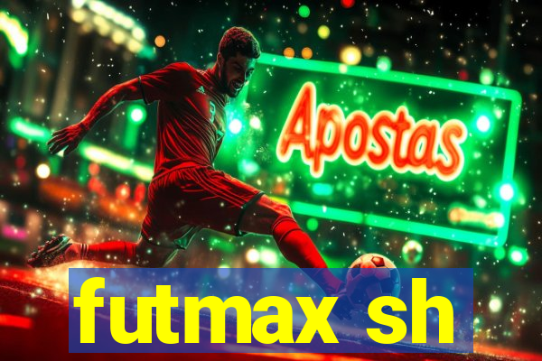 futmax sh