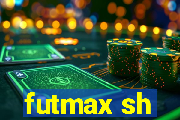 futmax sh