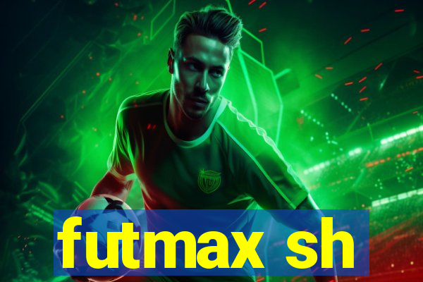 futmax sh