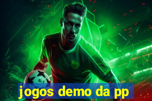 jogos demo da pp