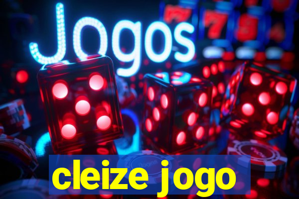 cleize jogo