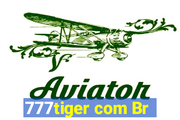 777tiger com Br