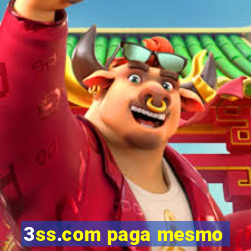 3ss.com paga mesmo