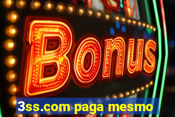 3ss.com paga mesmo