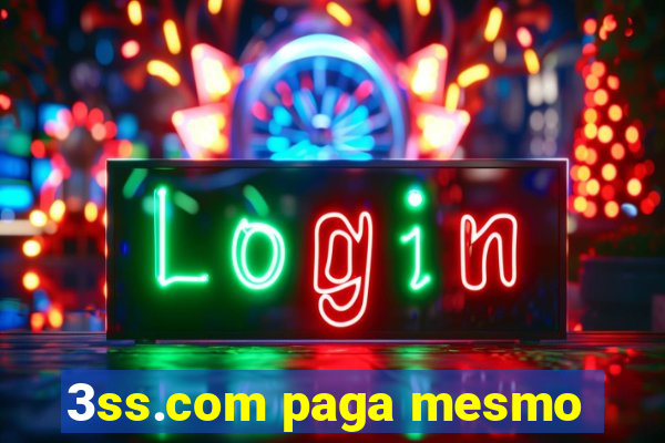 3ss.com paga mesmo