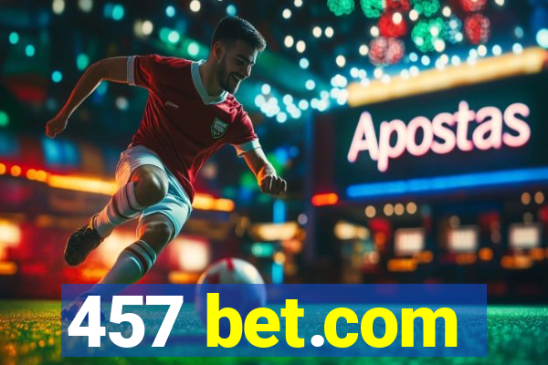 457 bet.com