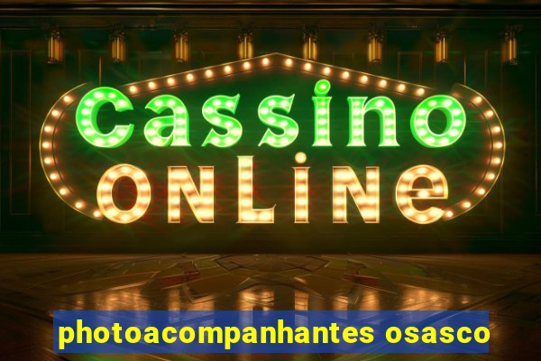 photoacompanhantes osasco