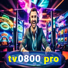 tv0800 pro