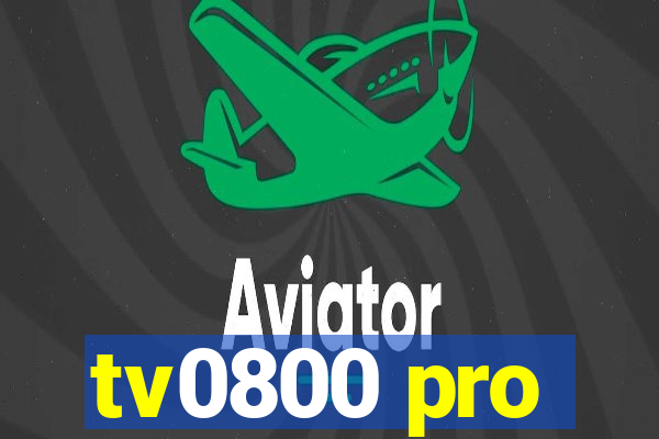 tv0800 pro