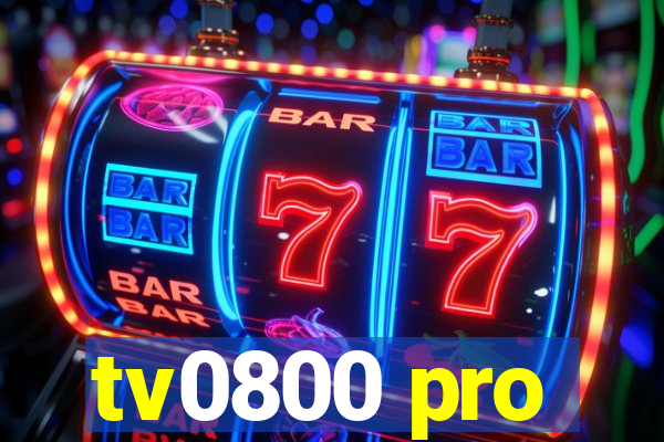 tv0800 pro