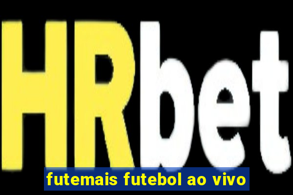 futemais futebol ao vivo