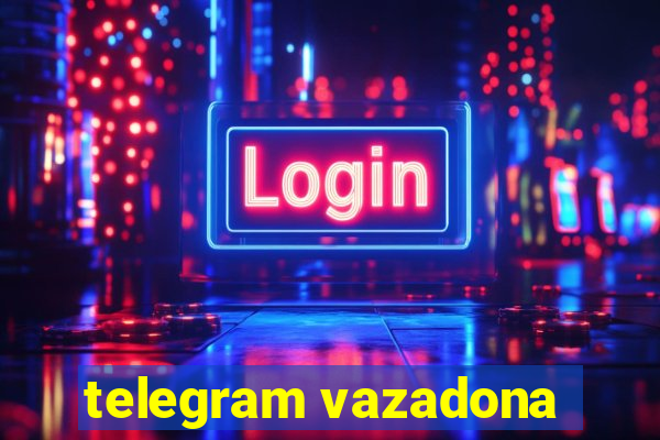 telegram vazadona