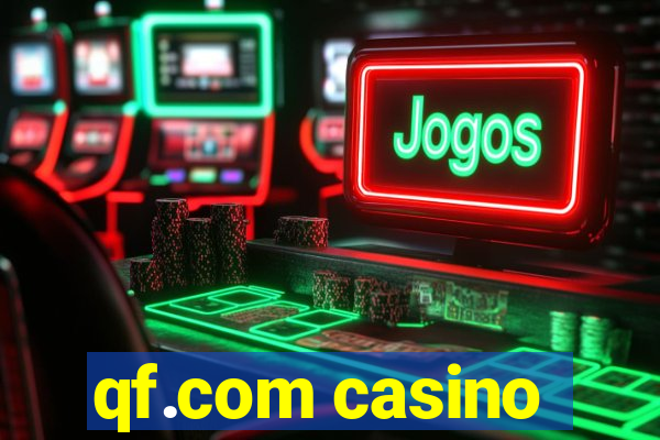 qf.com casino