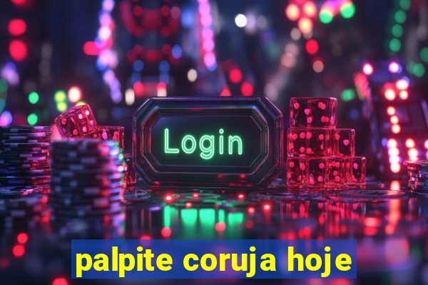 palpite coruja hoje