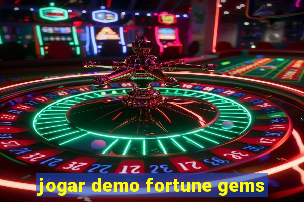 jogar demo fortune gems