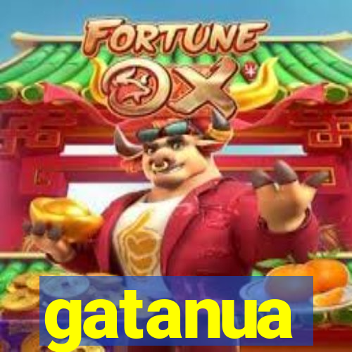 gatanua