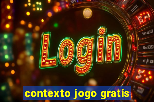 contexto jogo gratis