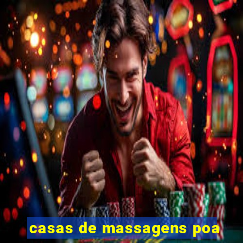 casas de massagens poa