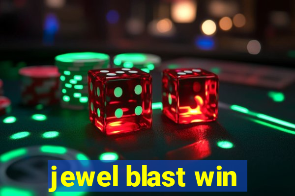 jewel blast win