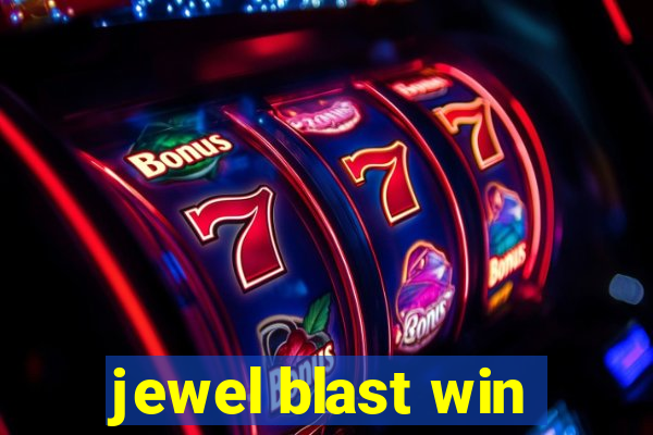 jewel blast win