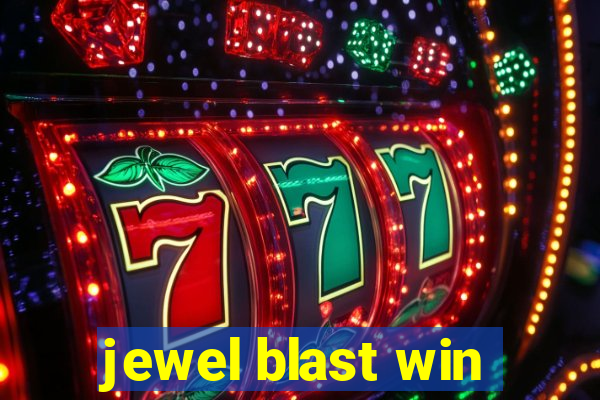 jewel blast win