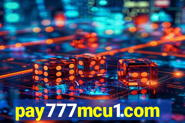 pay777mcu1.com