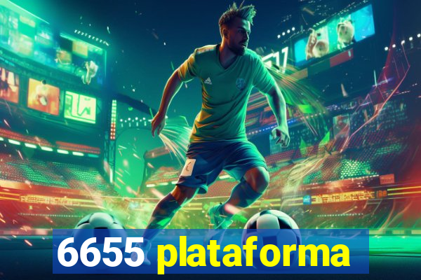 6655 plataforma