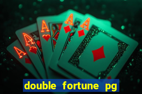 double fortune pg soft demo