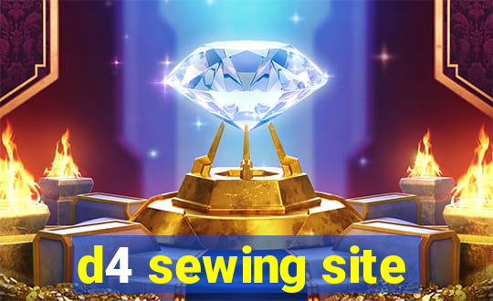 d4 sewing site