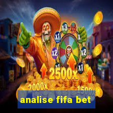 analise fifa bet