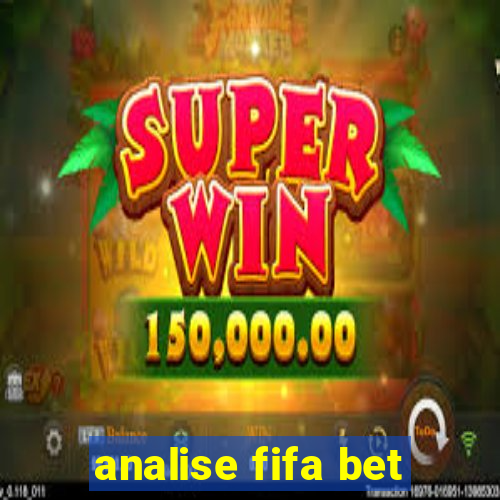 analise fifa bet