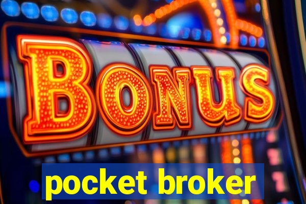 pocket broker