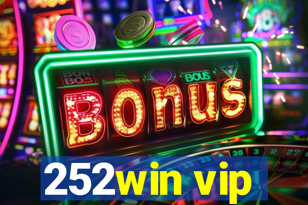 252win vip