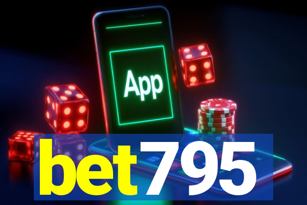 bet795