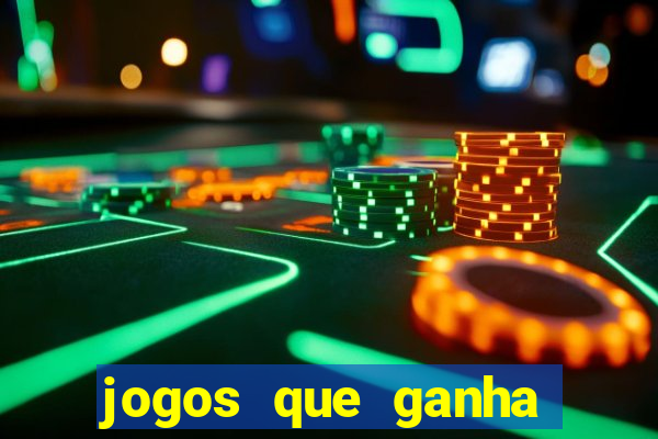 jogos que ganha dinheiro sem pagar